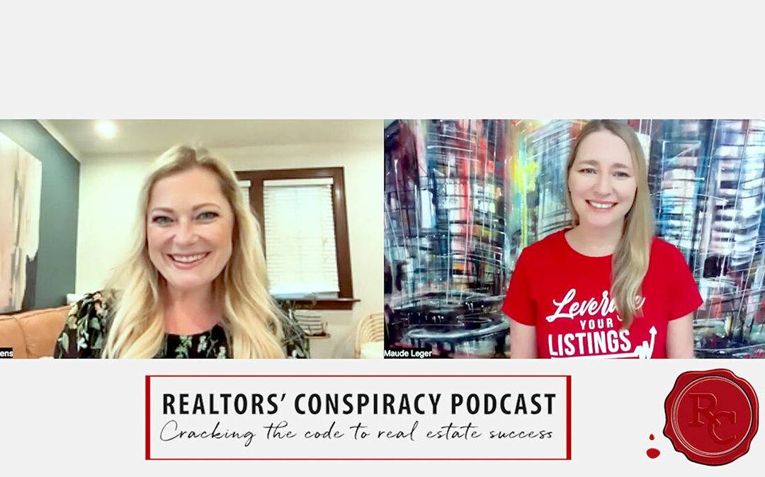 Realtors’ Conspiracy Podcast Episode 225 – How To Get Where You Want To Go