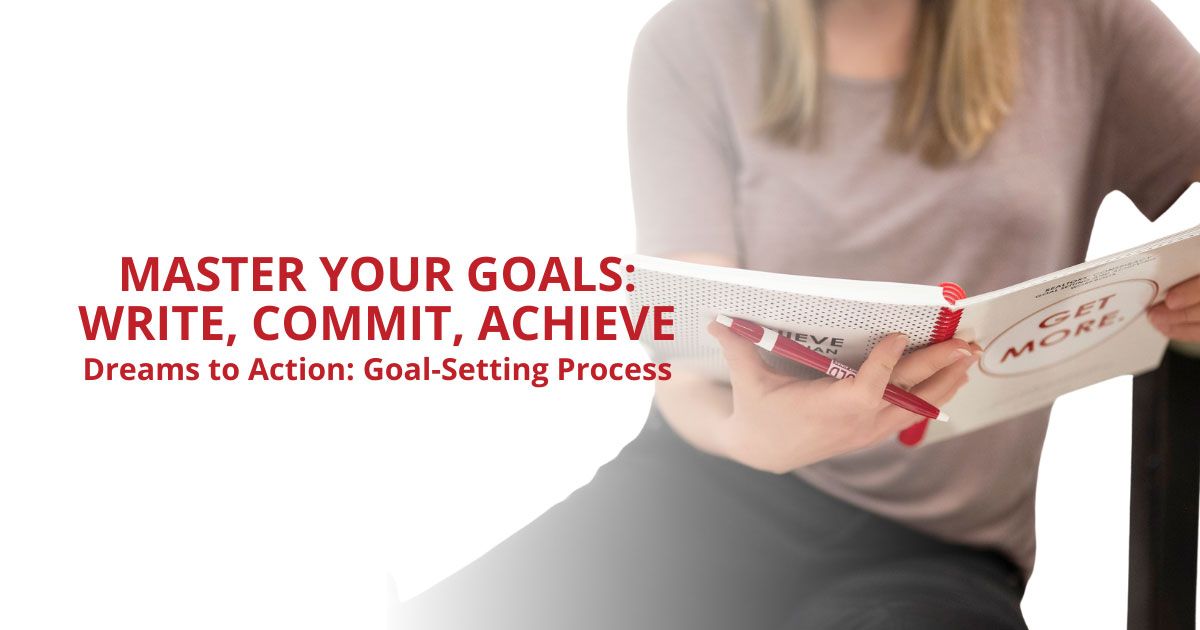 Master Your Goals: Write, Commit, Achieve